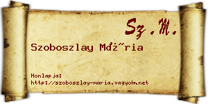 Szoboszlay Mária névjegykártya